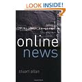Online News: Journalism and the Internet