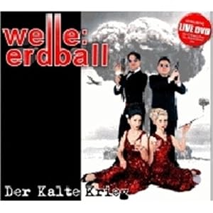Welle:Erdball Welle:Erdball