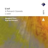 Liszt: 3 Petrarch Sonnets & Lieder