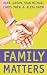 Family Matters