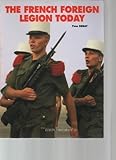 The French Foreign Legion today