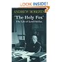 Holy Fox: Biography of Lord Halifax (Phoenix Giants)