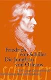 Die Jungfrau von Orleans: Eine romantische Trag�die (Suhrkamp BasisBibliothek)