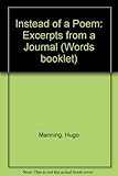 Instead of a poem : excerpts from a journal