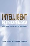Intelligent Kindness: Reforming the C...