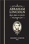 Abraham Lincoln: Quotes, Quips, and Speeches