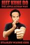 Jeet Kune Do: The Appalachian Way