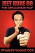 Jeet Kune Do: The Appalachian Way