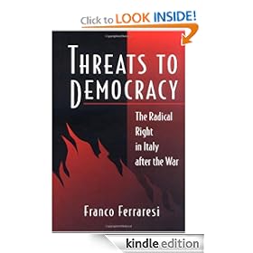 Threats to Democracy: The Radical Right in Italy After the War