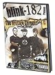 Blink-182 - the Urethra Chronicles II [DVD]