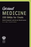 Medicine: 150 EMQs for Finals (Get Ahead!)