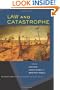Law and Catastrophe (The Amherst Series in Law, Jurisprudence, and Social Thought)