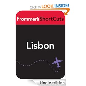 Lisbon, Portugal: Frommer's ShortCuts