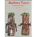 Battery Toys: The Modern Automata