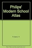 Philips' modern school atlas