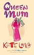 Queen Mum