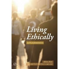 Living Ethically: Advice from Nagarjuna's Precious Garland (Buddhist Wisdom for Today)