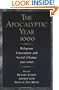 The Apocalyptic Year 1000: Religious Expectation and Social Change, 950-1050