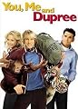 You&sbquo;  Me and Dupree