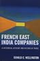French East India Companies: An Historical Account and Record of Trade