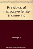 Principles of microwave ferrite engineering