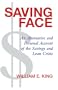 Saving Face: An Alternative and Personal Account of the Savings & Loan Crisis