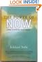 The Power of Now: A Guide to Spiritual Enlightenment