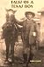Books : Tales Of A Texas Boy