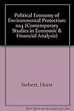 The political economy of environmental protection