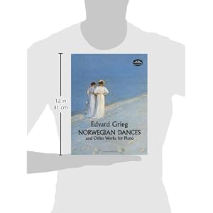 Norwegian Dances and Other Works (Dover Music for Piano)