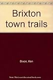 Brixton town trails