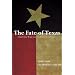 The Fate of Texas: The Civil War and the Lone Star State (Civil War in the West)