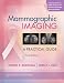 Mammographic Imaging: A Practical Guide (Point (Lippincott Williams & Wilkins))