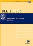 Symphony No. 3 in Eb Major / Es-Dur Op. 55 Eroica (Eulenburg Audio+Score Series)
