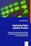 Exploring Police Liability Profiles: Proximate Cause Analysis of Police Misconduct in the San Francisco, CA Police Department