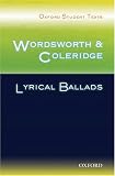 Oxford Student Texts: Wordsworth and Coleridge: Lyrical Ballads