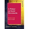 A Primer on Social Movements (Contemporary Societies Series)
