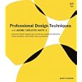 Professional Design Techniques with Adobe Creative Suite 3