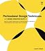 Book cover of Professional Design Techniques with Adobe Creative Suite 3.