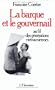 La barque et le gouvernail: Au fil des generations vietnamiennes (French Edition)