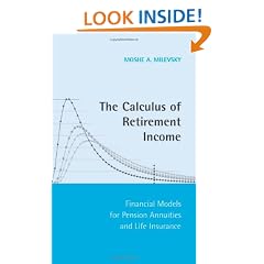 The Calculus of Retirement Income: Financial Models for Pension Annuities and Life Insurance