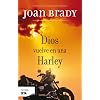 Dios Vuelve en una Harley (Spanish Edition)
