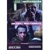 Der Filmamateur / Der Zufall m�glicherweise