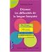 D�jouer les difficult�s de la langue fran�aise