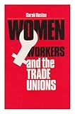 Women workers and the trade union movement