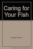 Caring for your fish
