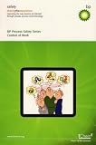 Review IchemE  / Control of Work (BP Process Safety)