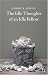 The Idle Thoughts of an Idle Fellow (Hesperus Classics)