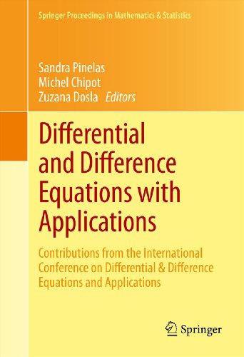 Differential and Difference Equations with Applications: Contributions from the International Conference on Differential & Difference Equations and Applications: ... Proceedings in Mathematics & Statistics)