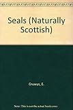 Naturally Scottish : seals